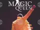 Magic Queen гостува в София през март 2026 г.