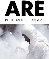 Осем въпроса към режисьорката Милена Кънева по повод прожекцията на филма й &bdquo;ЕТО КЪДЕ СИ В МЛЯКОТО НА МЕЧТИТЕ&ldquo; в Русе