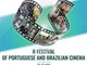 Шест филма са в програмата на фестивала на португалското и бразилското кино в София